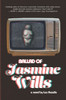 Ballad Of Jasmine Wills