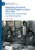 Negotiating The End Of The British Empire In Africa, 1959-1964 : Conferences, Commissions And Decolonisation