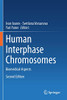 Human Interphase Chromosomes : Biomedical Aspects