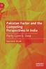 Pakistan Factor And The Competing Perspectives In India : Party Centric View