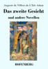 Das Zweite Gesicht Und Andere Novellen
