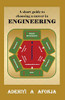 A Short Guide To Choosing A Career In Engineering