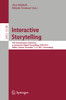 Interactive Storytelling : 14Th International Conference On Interactive Digital Storytelling, Icids 2021, Tallinn, Estonia, December 710, 2021, Proceedings