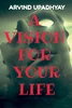 A Vision For Your Life