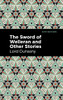 The Sword Of Welleran And Other Stories
