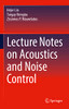 Lecture Notes On Acoustics And Noise Control