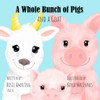 A Whole Bunch Of Pigs And A Goat
