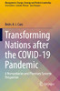 Transforming Nations After The Covid-19 Pandemic : A Humanitarian And Planetary Systems Perspective