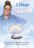 I Wear Pearls