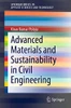 Advanced Materials And Sustainability In Civil Engineering