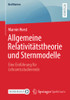 Allgemeine Relativitätstheorie Und Sternmodelle : Eine Einführung Für Lehramtsstudierende