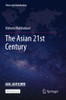The Asian 21St Century - 9789811668135
