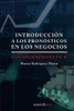 Introducción A Los Pronósticos En Los Negocios : Con Aplicaciones En R - 9781647897123