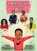 I Am, I Can, I Will