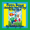 Even Boys Sometimes Need To Cry! For Boys Only ®