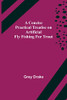 A Concise Practical Treatise On Artificial Fly Fishing For Trout