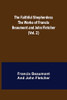 The Faithful Shepherdess The Works Of Francis Beaumont And John Fletcher (Vol. 2)