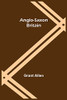 Anglo-Saxon Britain