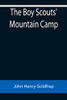 The Boy Scouts' Mountain Camp