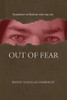 Out Of Fear