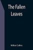 The Fallen Leaves