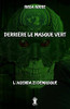 Derrière Le Masque Vert: L'Agenda 21 Démasqué