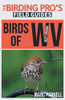 Birds Of West Virginia : The Birding Pro'S Field Guides