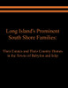 Long Island'S Prominent South Shore Families : Their Estates And Their Country Homes In The Towns Of Babylon And Islip