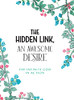 The Hidden Link, An Awesome Desire : The Infinite God In Action - 9781039129344