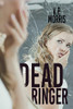 Dead Ringer