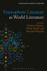 Francophone Literature As World Literature