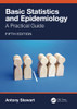 Basic Statistics And Epidemiology : A Practical Guide - 9780367708153
