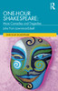 One-Hour Shakespeare : More Comedies And Tragedies - 9780367696283