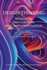 Design Thinking : Research, Innovation, And Implementation - 9781648026355
