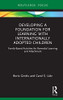 Developing A Foundation For Learning With Internationally Adopted Children : Family-Based Activities For Remedial Learning And Attachment
