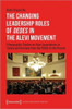 The Changing Leadership Roles Of Dedes In The Alevi Movement : Ethnographic Studies On Alevi Associations In Turkey And Germany From The 1990S To The Present