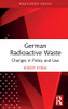German Radioactive Waste : Changes In Policy And Law