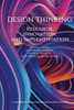 Design Thinking : Research, Innovation, And Implementation - 9781648026362