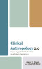 Clinical Anthropology 2.0 : Improving Medical Education And Patient Experience