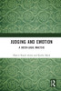 Judging And Emotion : A Socio-Legal Analysis