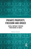 Private Property, Freedom And Order : Social Contract Theories From Hobbes To Rawls