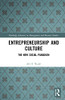Entrepreneurship And Culture : The New Social Paradigm