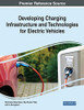 Developing Charging Infrastructure And Technologies For Electric Vehicles - 9781799868590