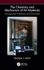 Chemistry And Mechanism Of Art Materials : Unsuspected Properties Of Artists Materials