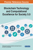 Blockchain Technology And Computational Excellence For Society 5.0 - 9781799883821