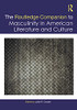 The Routledge Companion To Masculinity In American Literature And Culture
