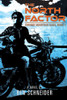 The North Factor : Chrome Mountain Saga, Book 2
