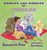 Oodles And Oodles Of Poodles