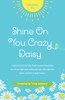 Shine On You Crazy Daisy - Volume 3