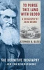 To Purge This Land With Blood : The Biography Of John Brown